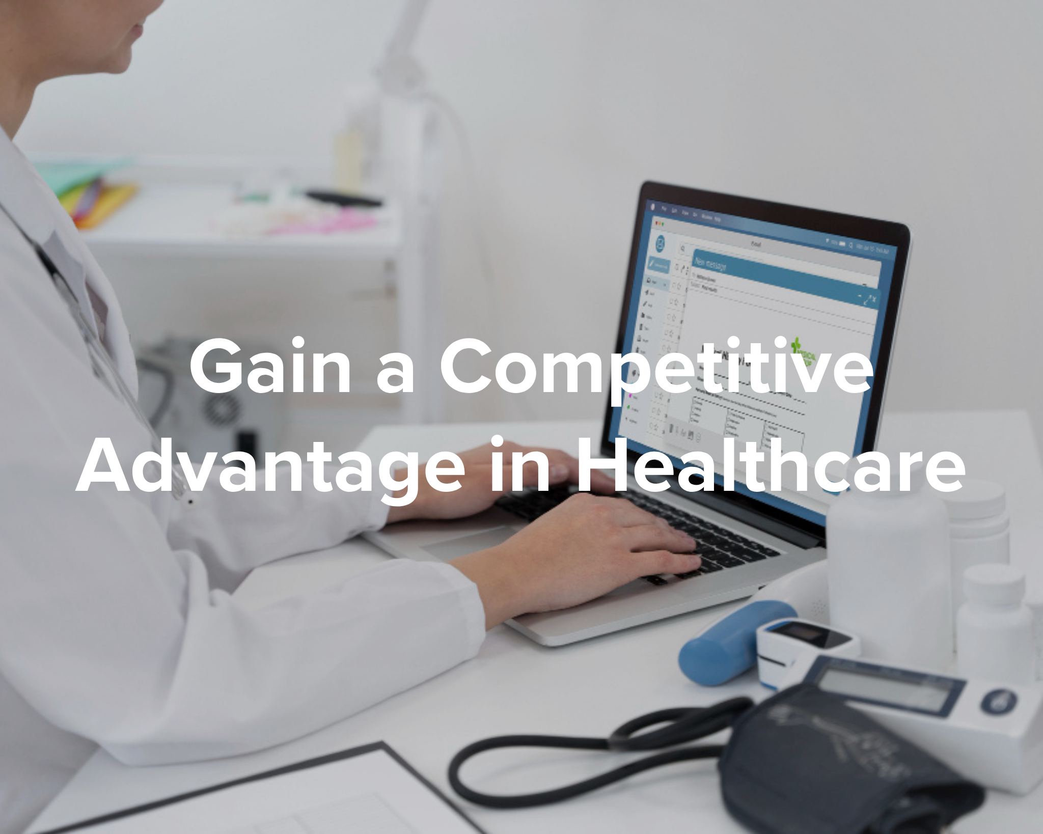 Gain a Competitive Advantage in Healthcare - Park Medical Billing