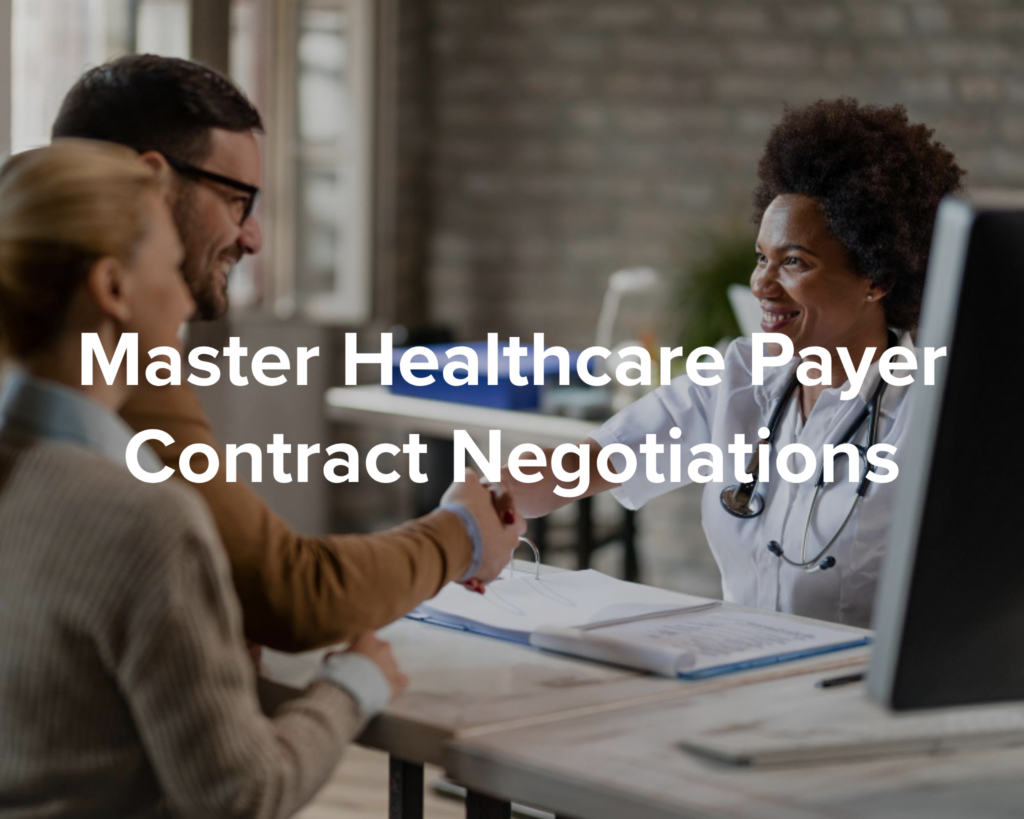 Master Healthcare Payer Contract Negotiations - Park Medical Billing