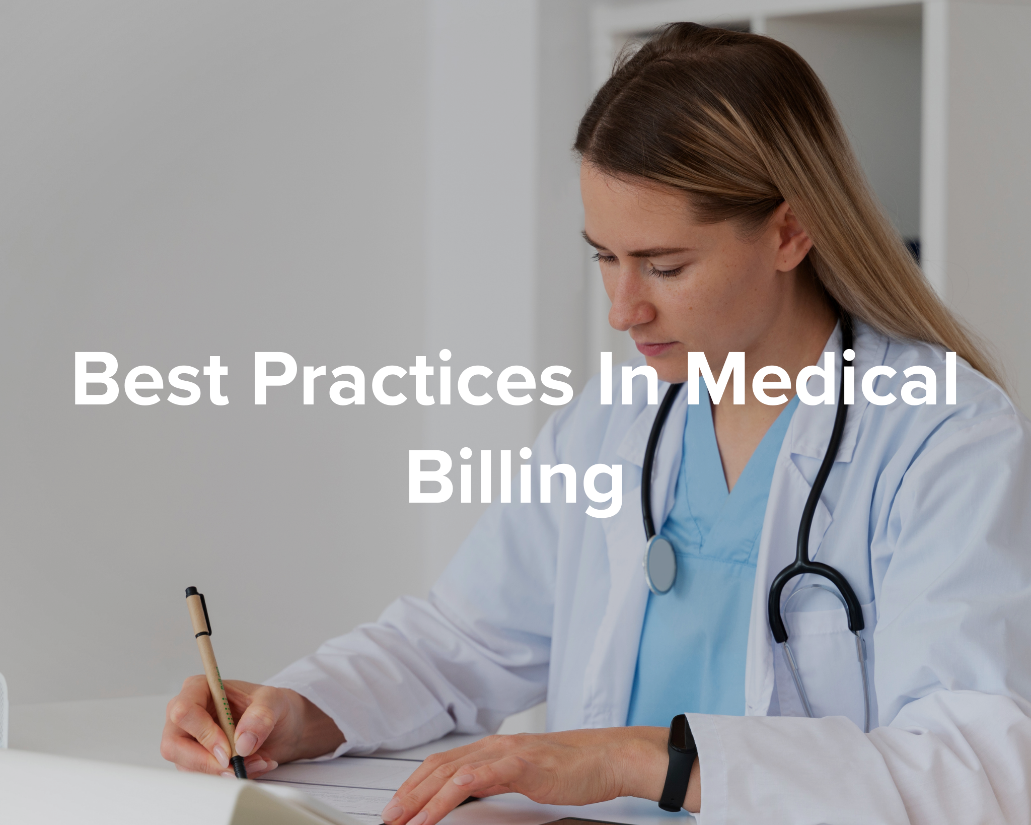 Best practices in medical billing