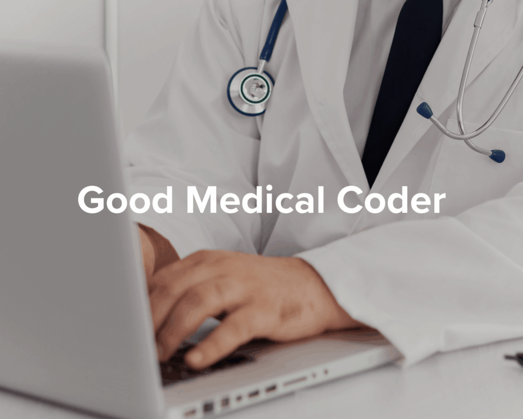 Good medical coder - Park Medical Coder