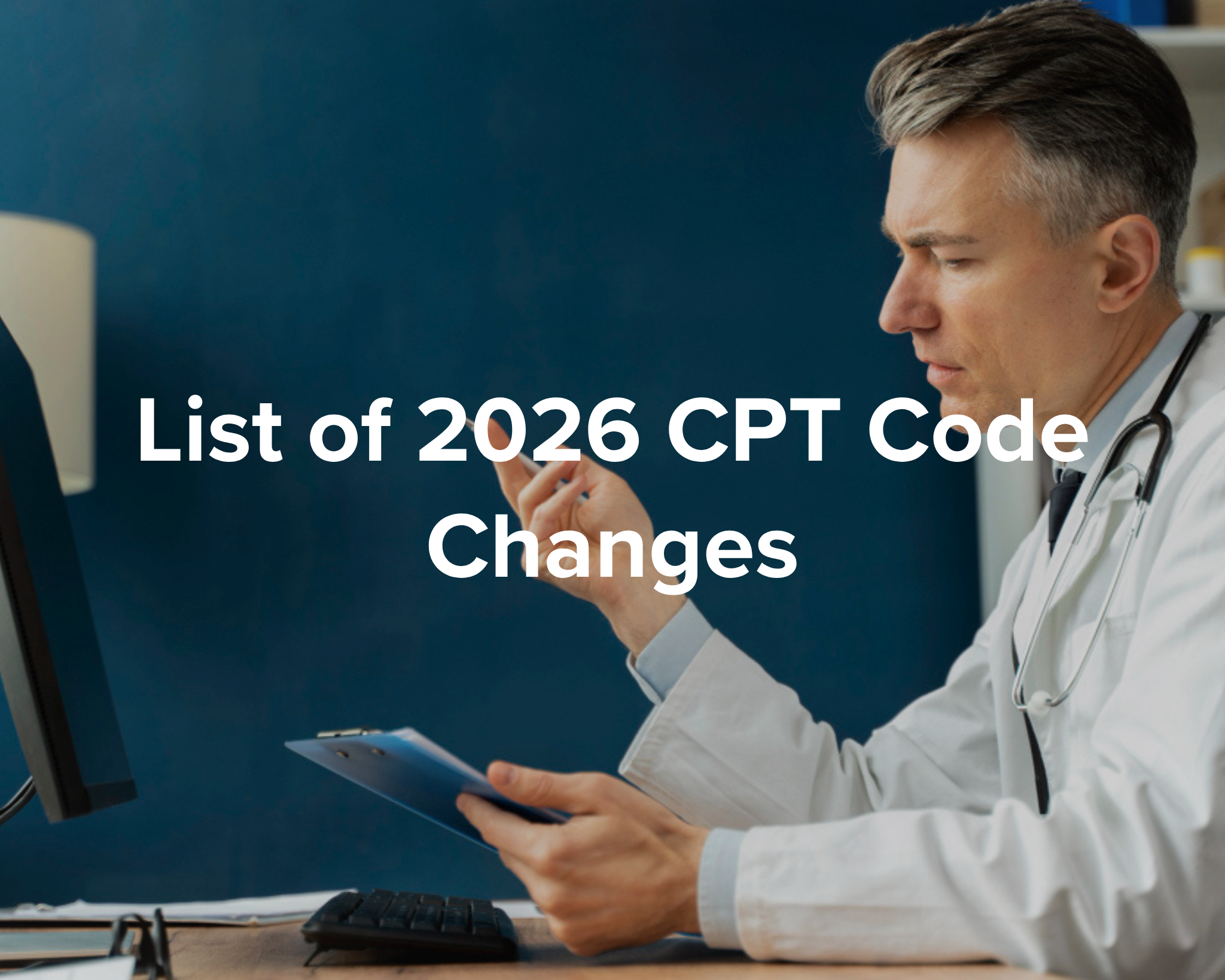 List of 2026 CPT Code Changes - Park Medical Billing